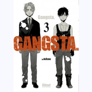 Gangsta : Tome 3