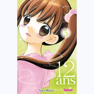 12 ans : Tome 5