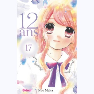 12 ans : Tome 17