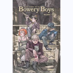 Bowery Boys, Nos pères