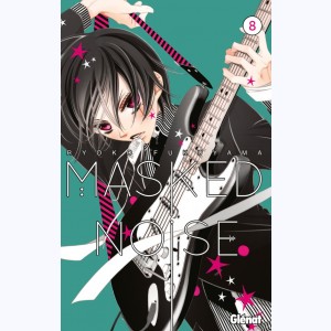 Masked Noise : Tome 8
