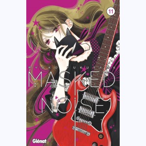 Masked Noise : Tome 11