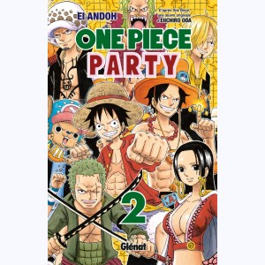 One Piece Party : Tome 2