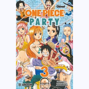 One Piece Party : Tome 3