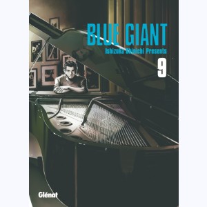 Blue Giant : Tome 9, Tenor saxophone - Miyamoto Dai