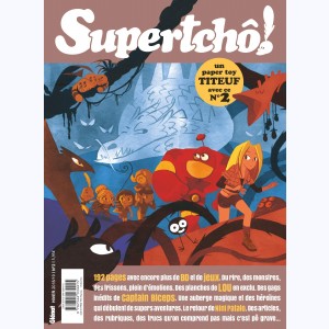 SuperTchô ! : Tome 2