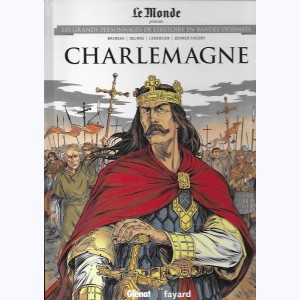 Les grands personnages de l'Histoire en bandes dessinées : Tome 3, Charlemagne