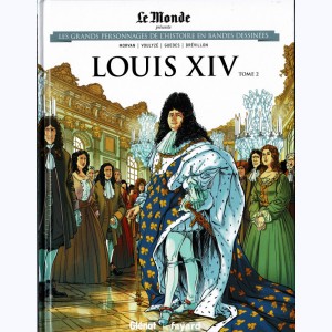 Les grands personnages de l'Histoire en bandes dessinées : Tome 5, Louis XIV - 2