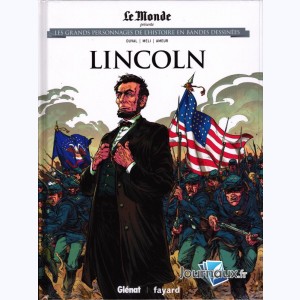 Les grands personnages de l'Histoire en bandes dessinées : Tome 34, Lincoln