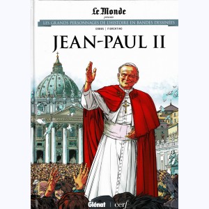 Les grands personnages de l'Histoire en bandes dessinées : Tome 38, Jean-Paul II
