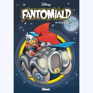 Fantomiald : Tome 3, Intégrale