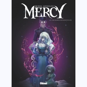 Mercy : Tome 2, des chasseurs, des fleurs et du sang