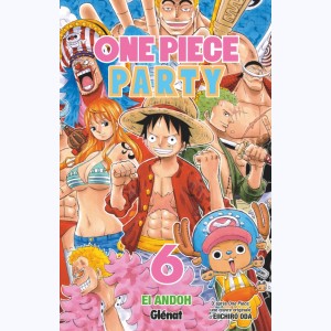 One Piece Party : Tome 6