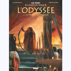 L'Odyssée : Tome 4, Le triomphe d'Ulysse
