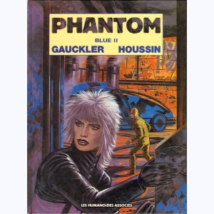 Blue (Gauckler) : Tome 2, Phantom