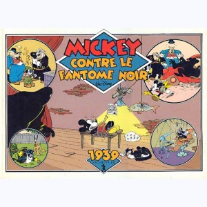 L'âge d'or de Mickey : Tome 8, Mickey contre le fantôme noir