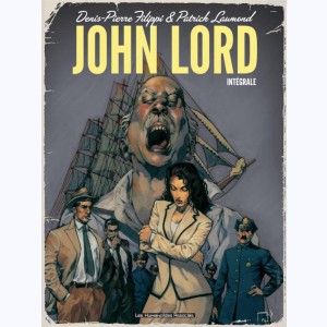 John Lord : Tome (1 à 3), Intégrale