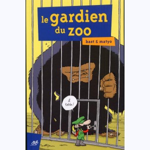 Le Gardien, Le Gardien du Zoo