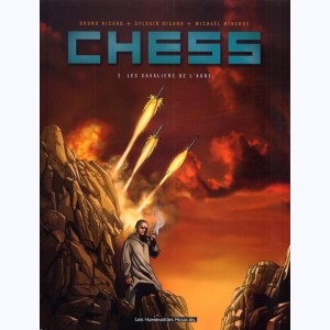 Chess : Tome 2, Les cavaliers de l'aube