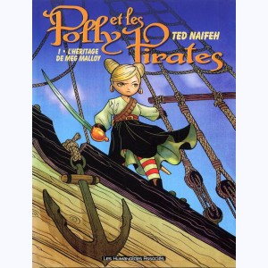 Polly et les pirates : Tome 1, L'héritage de Meg Malloy