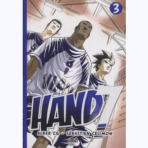 Hand7 : Tome 3