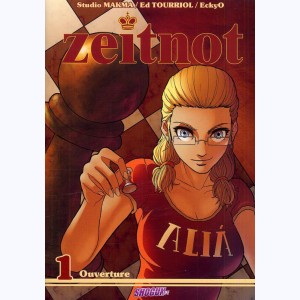 Zeitnot : Tome 1, Ouverture