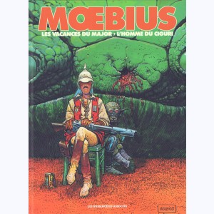 Mœbius Œuvres, Les vacances du major et L'homme du Ciguri