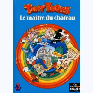 Tiny Toons : Tome 3, Le maître du château
