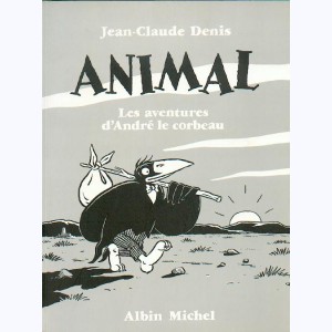André le corbeau, Animal