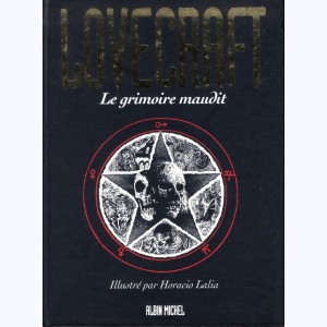 Lovecraft (Lalia) : Tome 1, Le grimoire maudit