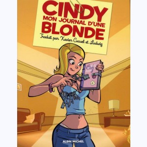 Cindy mon journal d'une blonde