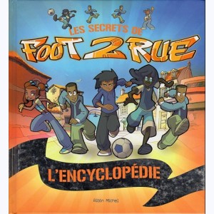Foot 2 rue, L'encyclopédie