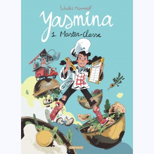 Yasmina (Mannaert) : Tome 1, Master-classe