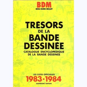 BDM : Tome 4, Trésors de la Bande Dessinée 1983-1984