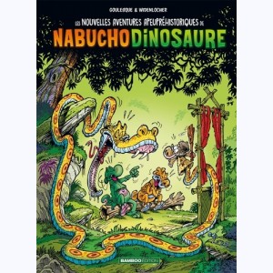 Les nouvelles aventures apeupréhistoriques de Nabuchodinosaure : Tome 4 : 