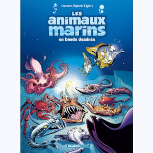 Les Animaux marins en bande dessinée : Tome 6