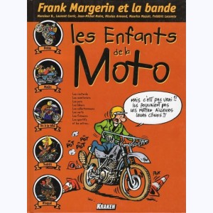 Frank Margerin et la bande, Les enfants de la moto
