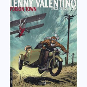 Lenny Valentino : Tome 1, Poison town