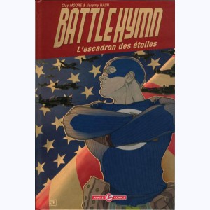 Battle Hymn, L'escadron des étoiles