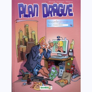 Plan drague : Tome 1, Nouvelle génération - Love on the bit
