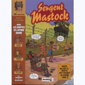 Sergent Mastock : Tome 2, Dans les griffes de l'hydre jaune