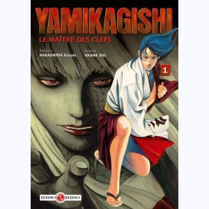 Yamikagishi : Tome 1