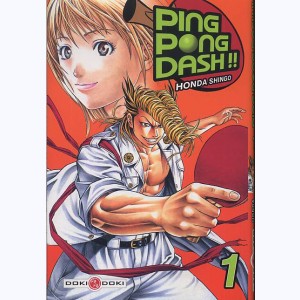 Ping Pong Dash !! : Tome 1
