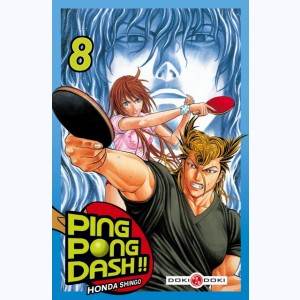 Ping Pong Dash !! : Tome 8
