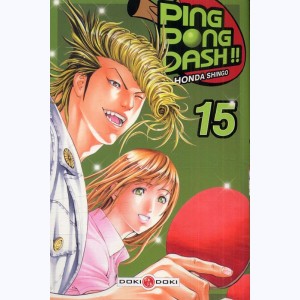 Ping Pong Dash !! : Tome 15