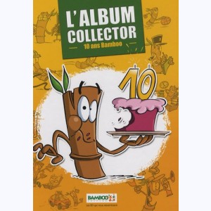 Album collector, 10 Ans Bamboo