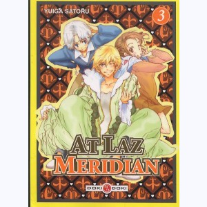 At Laz Meridian : Tome 3