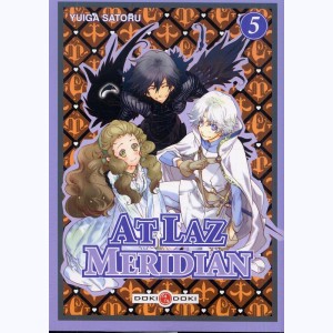 At Laz Meridian : Tome 5
