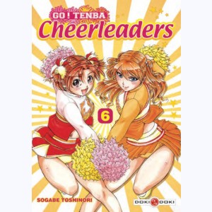 Go ! Tenba Cheerleaders : Tome 6