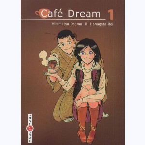 Café Dream : Tome 1